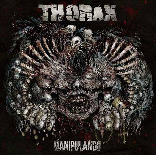 Thorax (ARG) : Manipulando